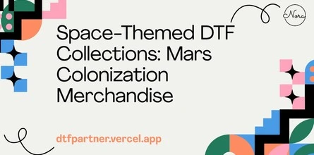 Space-Themed DTF Collections: Mars Colonization Merchandise
